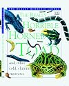 The Really Horrible Horned Toad (Really Horrible Guides)