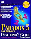 Paradox 5 for Windows: Developer's Guide
