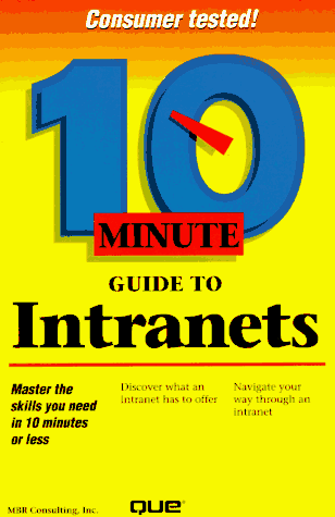 10 minute guide to intranets