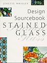 Stained Glass: Design Sourcebook