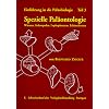 Einf�hrung in die Pal�obiologie, Tl.3, Spezielle Pal�ontologie, W�rmer, Arthropoden, Lophophoraten, Echinodermen: TEIL 3