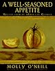 A well-seasoned appetite : recipes from an American kitchen