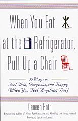 When You Eat at the Refrigerator, Pull Up a Chair