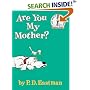 Are You My Mother?