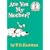 Are You My Mother? (Beginner Books(R))