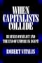 When Capitalists Collide: Business Conflict and the End of Empire in Egypt