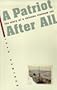 A Patriot After All: The Story of a Chicano Vietnam Vet