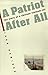 Book A Patriot After All: The Story of a Chicano Vietnam Vet