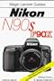 Magic Lantern Guides: Nikon N90s * F90x