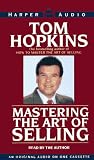 Mastering the Art of Selling