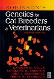 Robinson's Genetics for Cat Breeders and Veterinarians