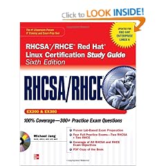 RHCSA/RHCE Red Hat Linux Certification Study Guide (Exams EX200 & EX300), 6th Edition (Certification Press)