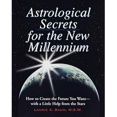 Astrological Secrets for the New Millennium