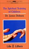 Review W Publishing Group  / Spiritual Training of Children