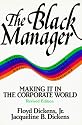 The Black Manager: Making It in the Corporate World