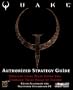Quake Authorized Strategy Guide (Official Strategy Guides)