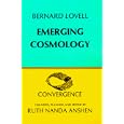 Emerging Cosmology (Convergence) by  Bernard Lovell