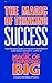 Magic of Thinking Success by David Joseph Schwartz
