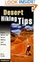 Desert Hiking Tips: Expert Advice on Desert Hiking and Driving