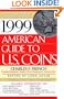 1999 AMERICAN GUIDE TO U.S. COINS
