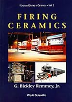 Firing Ceramics (Advanced Series in Ceramics)