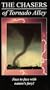 Chasers of Tornado Alley [VHS]