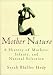 Book Mother Nature: A History of Mothers, Infants, and Natural Selection