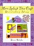 More Splash Than Cash Decorating Ideas: Over 1200 Tips, Tricks, Techniques, and Ideas to Decorate Your Home
