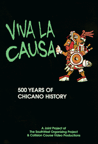 Cover image : Viva la Causa, 500 Years of Chicano History (version in English)