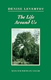  : The Life Around Us: Selected Poems on Ecological Themes (New Directions Paperbook, 843)