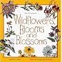 Wildflowers, Blooms & Blossoms (Take-Along Guide)