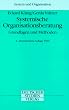 Systemische Organisationsberatung (System und Organisation)