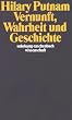 Vernunft, Wahrheit und Geschichte (suhrkamp taschenbuch wissenschaft)