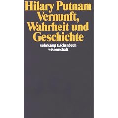 Vernunft, Wahrheit und Geschichte (suhrkamp taschenbuch wissenschaft)