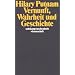 Vernunft, Wahrheit und Geschichte (suhrkamp taschenbuch wissenschaft)