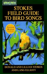 Stokes Field Guide to Bird Songs: Eastern Region