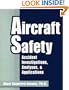 Aircraft Safety: Accident Investigations, Analyses & Applications