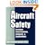 Aircraft Safety: Accident Investigations, Analyses & Applications