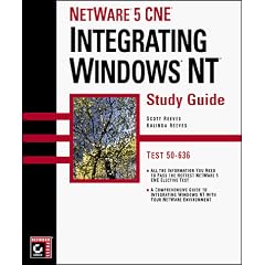 CNE 5 Study Guide: Integrating Windows NT (Cne Study Guide)