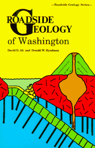 Roadside Geology of Washington (Roadside Geology Series) under Specific Locations in The Books Store
