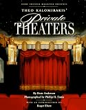 Theo Kalomirakis' Private Theaters