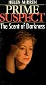 Prime Suspect 4 - The Scent of Darkness [VHS]