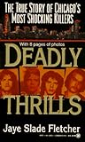 Deadly Thrills