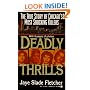 Deadly Thrills: The True Story of Chicago's Most Shocking Killers