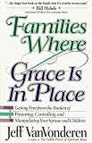 Families Where Grace Is in Place