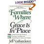 Families Where Grace Is in Place
