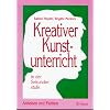 Kreativer Kunstunterricht in der Sekundarstufe, Arbeiten mit Farben