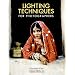 Lighting Techniques for Photographers