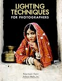 Lighting Techniques for Photographers