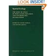 Spatial Ecology by  David Tilman and Peter Kareiva
